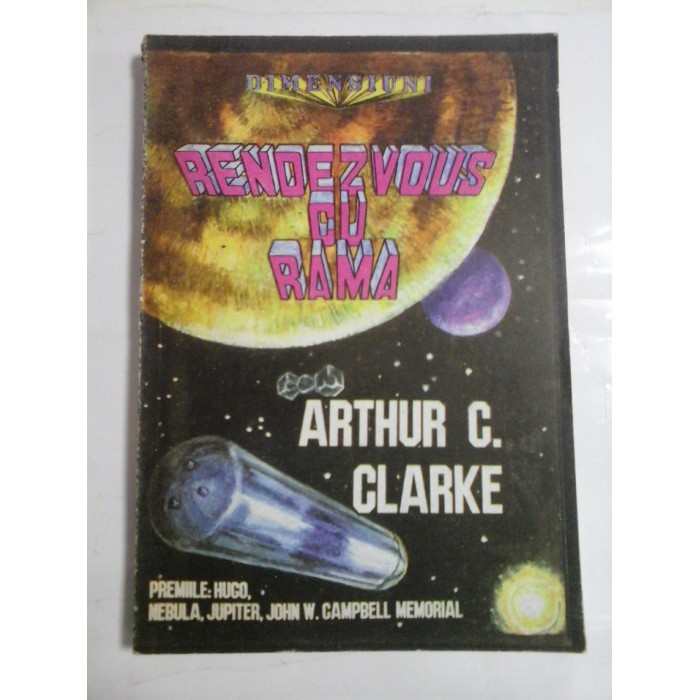      RANDEZVOUS  CU  RAMA  (roman SF)  -  Arthur  C. CLARKE 